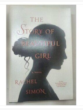 The Story of Beautiful Girl A Novel Grand Central 2011 PB